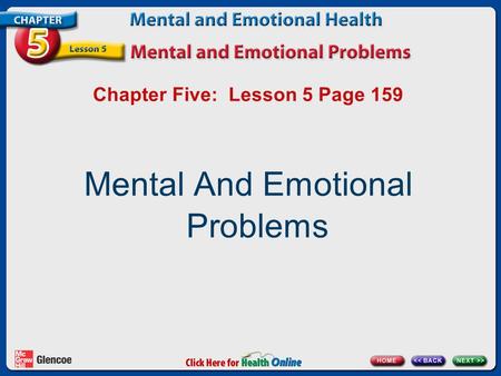 Chapter Five: Lesson 5 Page 159 Mental And Emotional Problems.