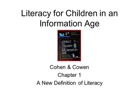 Literacy for Children in an Information Age