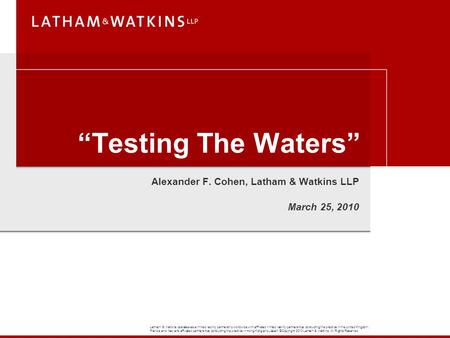 Latham & Watkins operates as a limited liability partnership worldwide with affiliated limited liability partnerships conducting the practice in the United.