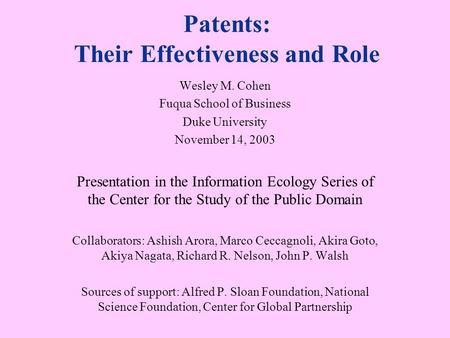 Patents: Their Effectiveness and Role