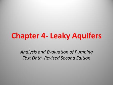 Chapter 4- Leaky Aquifers