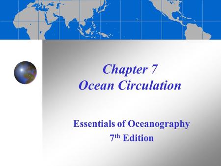 Chapter 7 Ocean Circulation