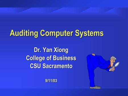 Auditing Computer Systems