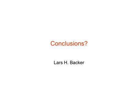 Conclusions? Lars H. Backer. Framework Programs and Projects –INSPIRE Directive The Nordic Grid Challenge –The Nordic Consortium and the eContent projects.