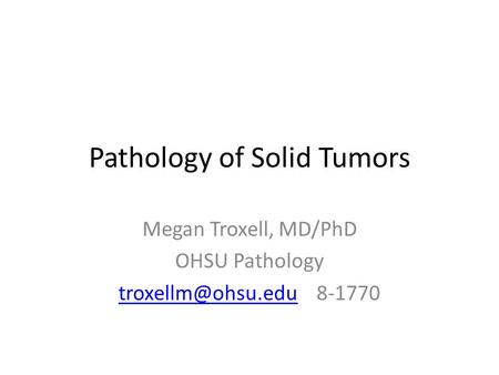 Pathology of Solid Tumors