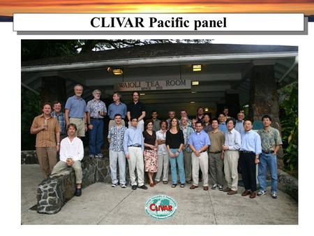 CLIVAR Pacific panel. Main Issues ENSO (and related aspects) Observational requirements Metrics (societal and scientific) SPCZ Eastern Pacific biases.