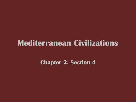 Mediterranean Civilizations