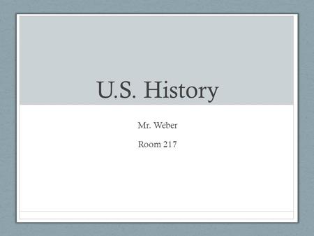 U.S. History Mr. Weber Room 217. Activator Agenda.