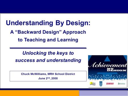 success and understanding Chuck McWilliams, MRH School District