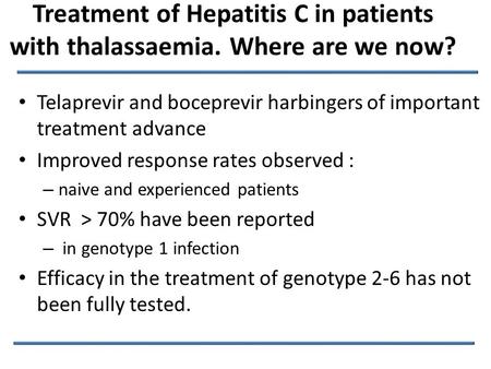 Treatment of Hepatitis C in patients with thalassaemia