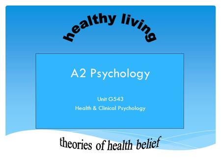 Unit G543 Health & Clinical Psychology