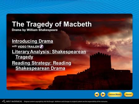 The Tragedy of Macbeth Introducing Drama