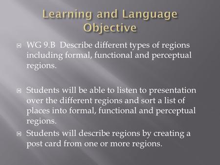 Learning and Language Objective