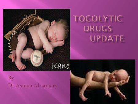 By Dr.Asmaa Al sanjary.  Preterm delivery is defined by a birth occurring before 37 completed weeks of gestation.  Prematurity is multifactorial and.