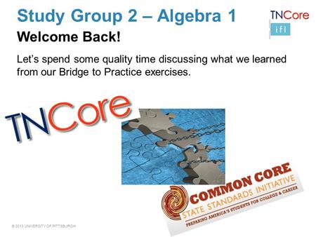 Study Group 2 – Algebra 1 Welcome Back!