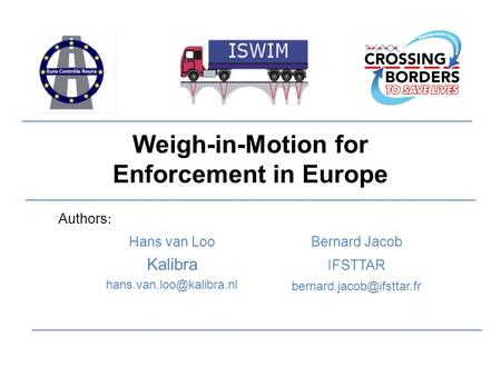 Weigh-in-Motion for Enforcement in Europe
