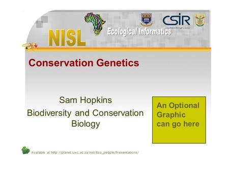 Available at  Conservation Genetics Sam Hopkins Biodiversity and Conservation Biology An Optional.