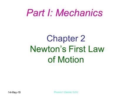 Chapter 2 Newton’s First Law of Motion