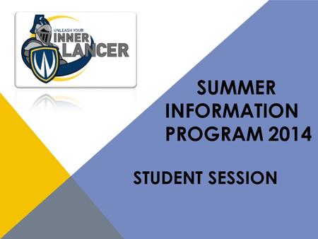 SUMMER INFORMATION PROGRAM 2014 STUDENT SESSION. “UWIN TRIVIA GAME” UWindsor Technology Getting Started Support Services Academic Services UWindsor Miscellaneous.
