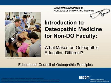 Introduction to Osteopathic Medicine for Non-DO Faculty: What Makes an Osteopathic Education Different? Educational Council of Osteopathic Principles Photo.
