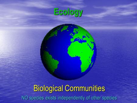 Ecology Biological Communities
