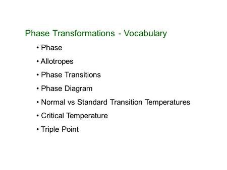 Phase Transformations - Vocabulary
