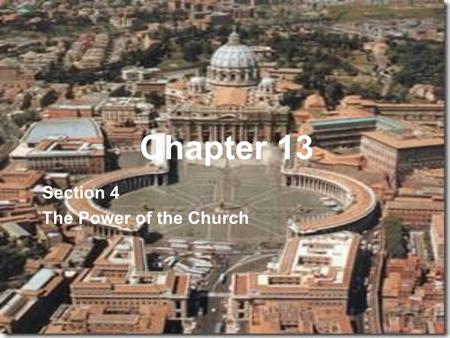 Section 4 The Power of the Church