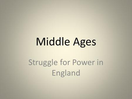 Struggle for Power in England