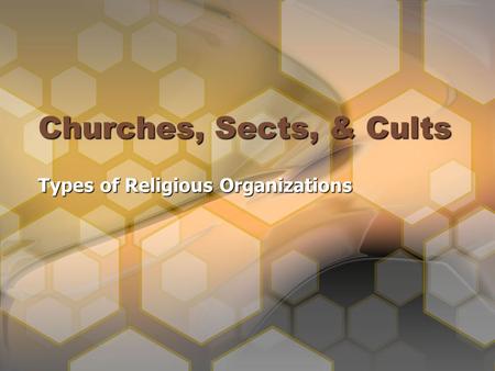 Types of Religious Organizations