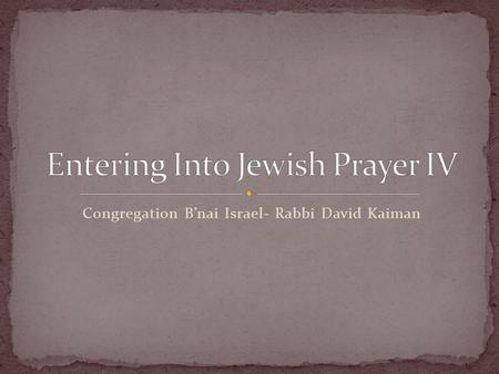 Congregation B’nai Israel- Rabbi David Kaiman. To Be Alone.