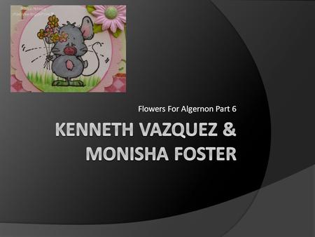 Kenneth Vazquez & Monisha Foster