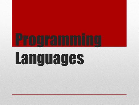 Programming Languages. Objectives Understand how programming has evolved Be able to write simple programs using a text based programming language.