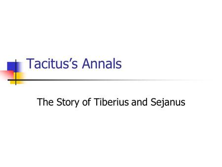 The Story of Tiberius and Sejanus