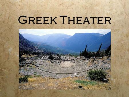 Greek Theater. Built in the 4th Century B.C., the Theater at Delphi sits just above the Temple of Apollo. Built using the natural surrounding resource.