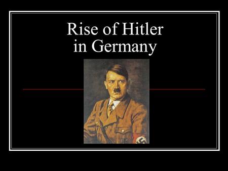 Rise of Hitler in Germany