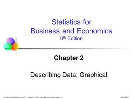 Chapter 2 Describing Data: Graphical