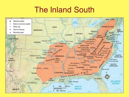 The Inland South. Physical Geography Includes portions of several physiographic provinces: –Atlantic Coastal Plain Flat, sandy soil; meandering rivers;