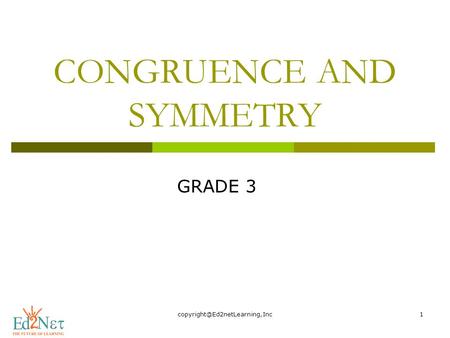 CONGRUENCE AND SYMMETRY