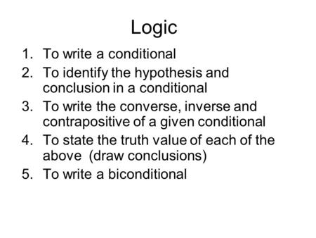Logic To write a conditional