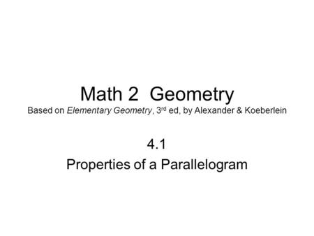 4.1 Properties of a Parallelogram