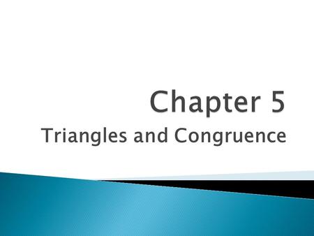 Triangles and Congruence