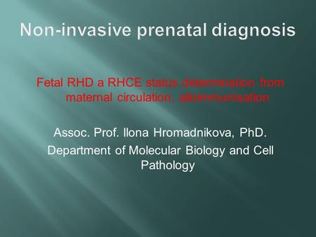 Non-invasive prenatal diagnosis