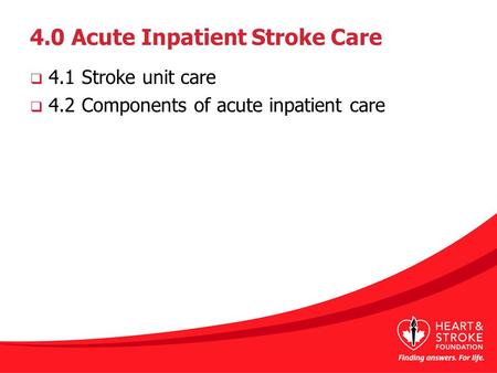 Canadian Best Practice Recommendations for Stroke Care (Updated 2008) Section # 3 Hyperacute Stroke Management Canadian Best Practice Recommendations for.