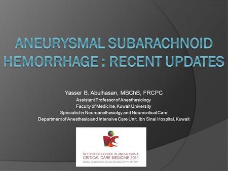 Aneurysmal subarachnoid hemorrhage : recent updates