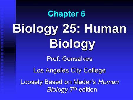 Biology 25: Human Biology