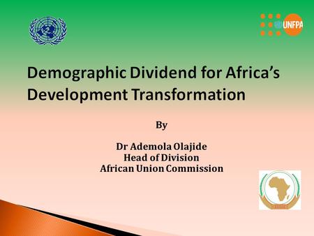 Demographic Dividend for Africa’s Development Transformation