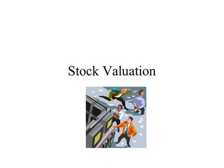 Stock Valuation.