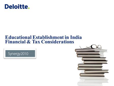 Contents Education Sector in India – overview of regulatory framework