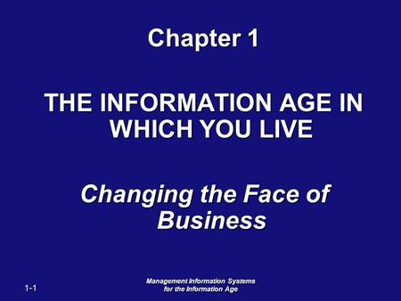 THE INFORMATION AGE IN WHICH YOU LIVE