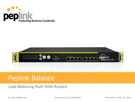 Peplink Balance Series Load Balancing Multi-WAN Routers